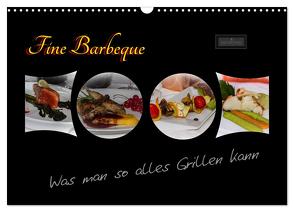 Fine Barbeque – Was man so alles Grillen kann (Wandkalender 2024 DIN A3 quer), CALVENDO Monatskalender von Herbolzheimer,  Carl-Peter