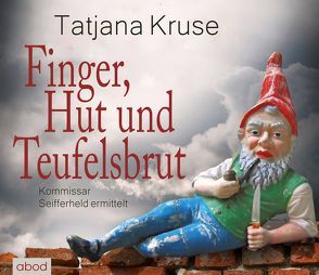 Finger, Hut und Teufelsbrut von Kern,  Jo, Kruse,  Tatjana