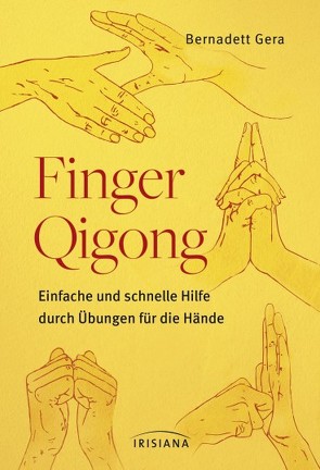 Finger-Qigong von Gera,  Bernadett