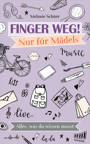 Finger weg! Nur für Mädels von Schüer,  Melanie