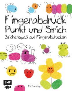 Fingerabdruck, Punkt und Strich von Emberley,  Ed