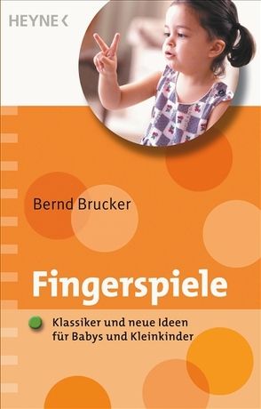 Fingerspiele von Brucker,  Bernd