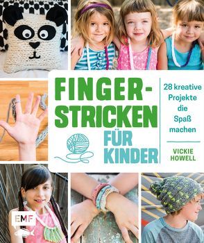 Fingerstricken für Kinder von Howell,  Vickie