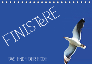 Finistère – Das Ende der Erde (Tischkalender 2021 DIN A5 quer) von Sock,  Reinhard