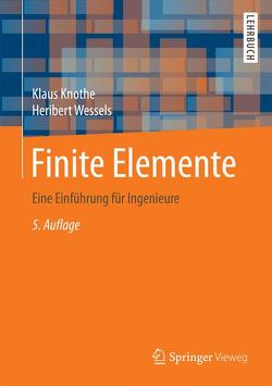 Finite Elemente von Knothe,  Klaus, Wessels,  Heribert