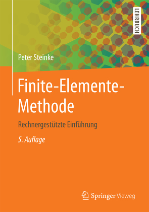 Finite-Elemente-Methode von Steinke,  Peter