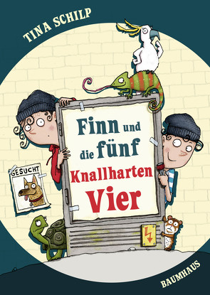 Finn und die fünf Knallharten Vier von Saleina,  Thorsten, Schilp,  Tina