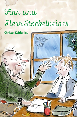 Finn und Herr Stockelbeiner von Keiderling,  Christel