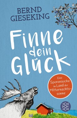 Finne dein Glück von Gieseking,  Bernd