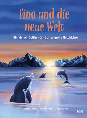 Fino und die neue Welt von Kreher,  Bärbel, Kreher,  Miriam