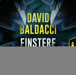 Finstere Lügen von Baldacci,  David, Buch,  Achim, Schumacher,  Rainer