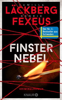 Finsternebel von Fexeus,  Henrik, Frey,  Katrin, Läckberg,  Camilla