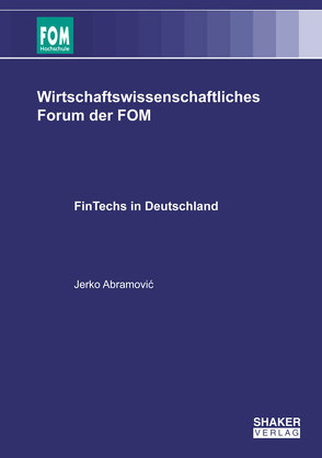 FinTechs in Deutschland von Abramović,  Jerko