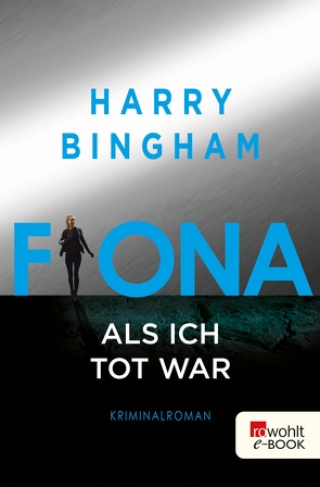 Fiona: Als ich tot war von Bingham,  Harry, O'Brien,  Andrea