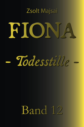 Fiona – Todesstille von Majsai,  Zsolt