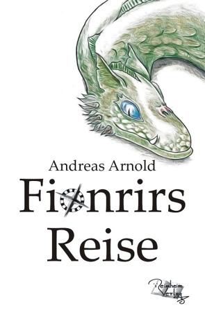 Fionrirs Reise von Arnold,  Andreas, Heiskel,  Norman