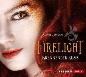 Firelight – Brennender Kuss von Jordan,  Sophie, Kellner,  Stephanie