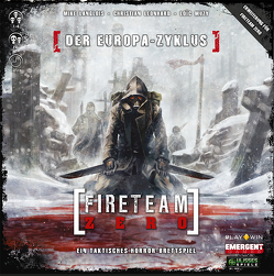 Fireteam Zero – Der Europa-Zyklus von Jamme,  Nicolas, LEONHARD,  MIKE LANGLOIS & CHRISTIAN, Muzy,  Loic