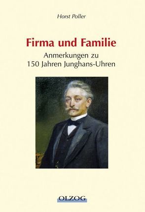 Firma und Familie von Poller,  Horst