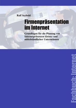 Firmenpräsentation im Internet von Seybold,  Ralf