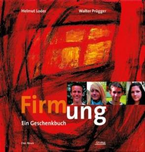 Firmung von Loder,  Helmut, Prügger,  Walter