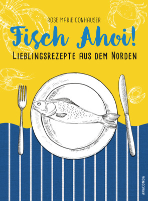 Fisch Ahoi! von Donhauser,  Rose Marie