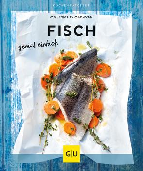 Fisch von Mangold,  Matthias F.