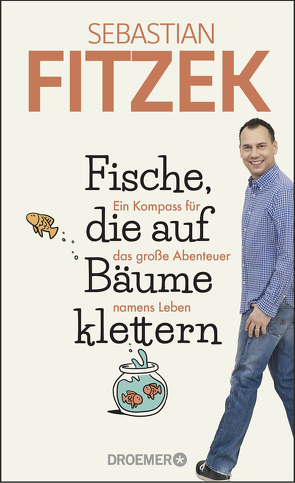 Fische, die auf Bäume klettern von Fitzek,  Sebastian