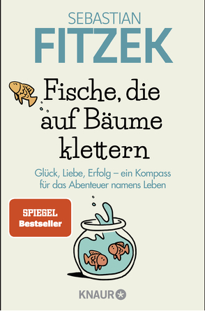 Fische, die auf Bäume klettern von Fitzek,  Sebastian