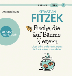 Fische, die auf Bäume klettern von Fitzek,  Sebastian