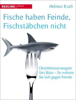 Fische haben Feinde, Fischstäbchen nicht von Kraft,  Helmut