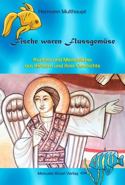 Fische waren Flussgemüse von Multhaupt,  Hermann