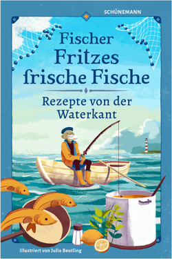 Fischer Fritzes frische Fische von Beutling,  Julia