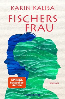 Fischers Frau von Kalisa,  Karin