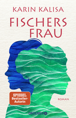 Fischers Frau von Kalisa,  Karin