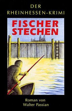 Fischerstechen von Passian,  Walter