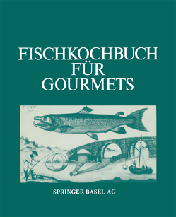 Fischkochbuch für Gourmets von Albrecht