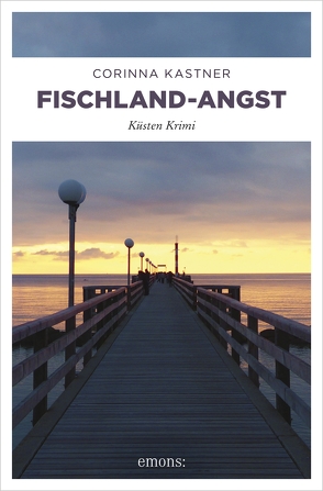 Fischland-Angst von Kastner,  Corinna