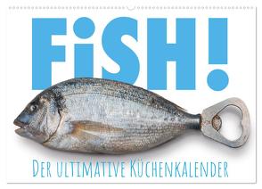 FiSH! · Der ultimative Küchenkalender (Wandkalender 2024 DIN A2 quer), CALVENDO Monatskalender von Bruhn,  Olaf