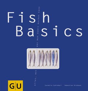 Fish Basics von Dickhaut,  Sebastian, Schinharl,  Cornelia