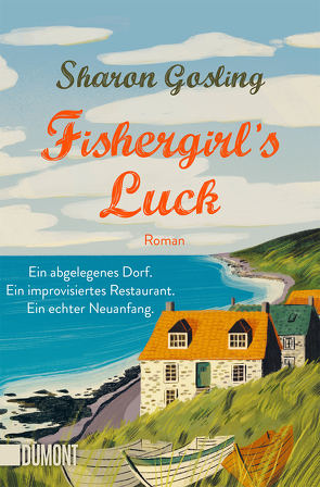 Fishergirl’s Luck von Gosling,  Sharon, Schmidt,  Sibylle