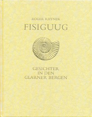 Fisiguug von Rhyner,  Roger