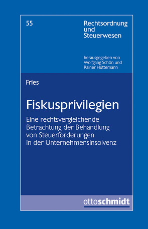 Fiskusprivilegien von Fries,  Deborah