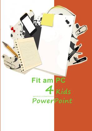 Fit am PC 4 Kids von Schramm,  Gabriele