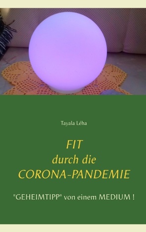 Fit durch die Corona-Pandemie von Léha,  Tayala