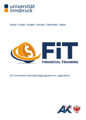 FiT Financial Training von Huber,  Jürgen, Hueber,  Laura, KIRCHLER,  Michael, Obermeier,  Michael, Razen,  Michael, Stefan,  Matthias