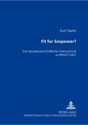 Fit for SexPower? von Starke,  Kurt