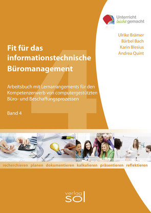 Fit für das informationstechnische Büromanagement – Band 4 von Bach,  Bärbel, Blesius,  Karin, Brämer,  Ulrike, Klemmer,  Andrea