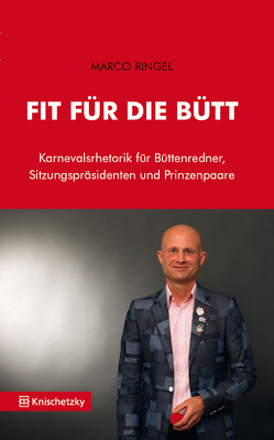 Fit für die Bütt von Ringel,  Marco