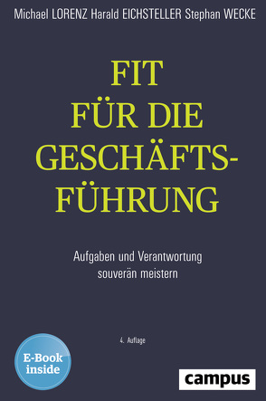 Fit für die Geschäftsführung von Eichsteller,  Harald, Lorenz,  Michael, Wecke,  Stephan